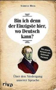 Cover Renzension Bin ich denn der Einzigste, wo Deutsch kann Andreas Hock