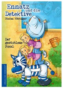 Cover Rezension Ennatz und die Detektive Stefan Vöhringer