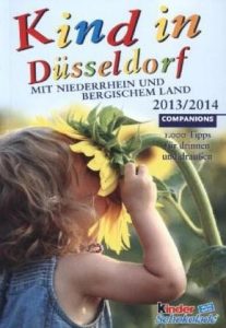 Cover Rezension Familien-Freizeitguide Kind in Düsseldorf Ausgabe 2013 2014  Companions Verlag Hamburg