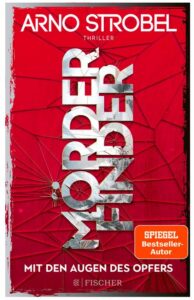 Cover Rezension Mörderfinder – Mit den Augen des Opfers Arno Strobel