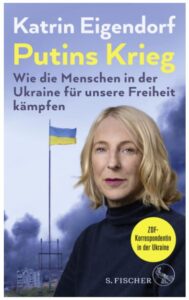 Cover Rezension Putins Krieg Katrin Eigendorf