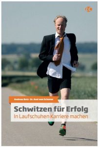 Cover Rezension Schwitzen für Erfolg Andreas Butz Dr. Axel vom Schemm