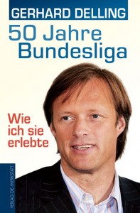 Gerhard Delling  50 Jahre Bundesliga Cover Rezension Verlag Die Werkstatt
