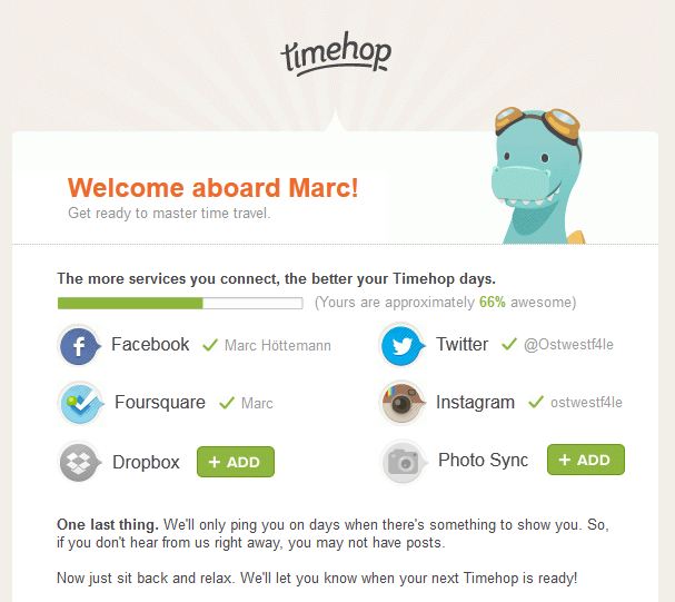 Hi Marc, welcome to Timehop