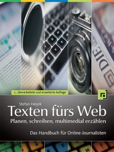 Rezension Texten fürs Web planen, schreiben, multimedial erzählen Cover Stefan Heijnk dpunkt