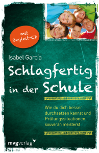 Schlagfertig in der Schule Cover mvg Verlag Isabel García Rezension