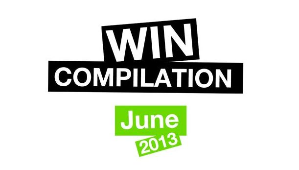 Win-Compilation im Juni 2013 – Powered by WIHEL und langweiledich