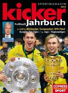 kicker Fußball Jahrbuch 2012 Bundesliga Cover copress Sport Rezension Produkttest Kritik Review